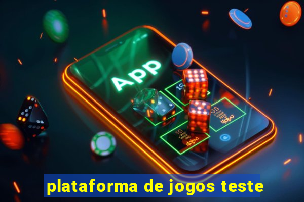 plataforma de jogos teste